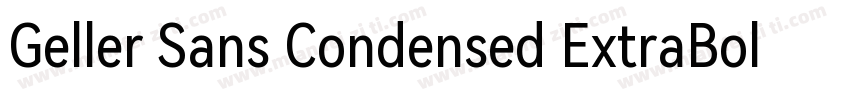 Geller Sans Condensed ExtraBold字体转换